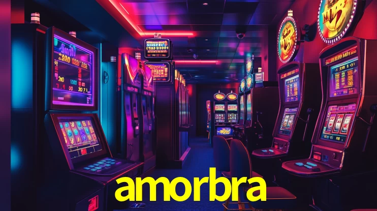 amorbra,amorbra bet