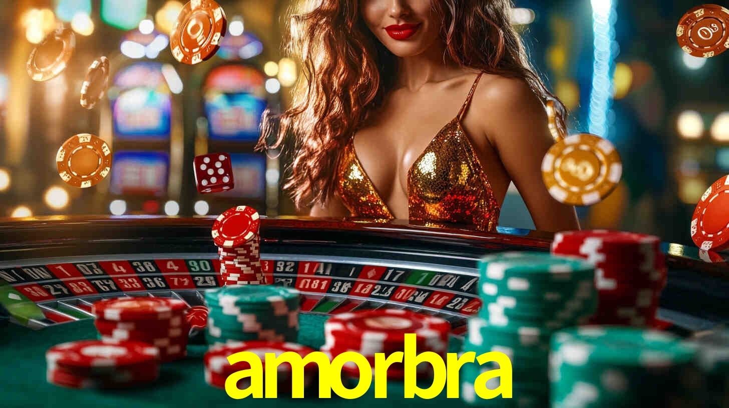 amorbra,amorbra bet